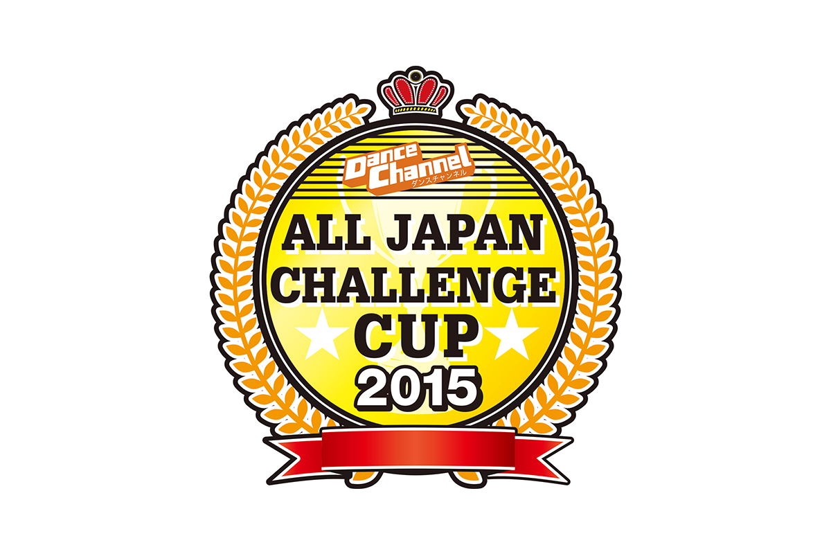 ALL JAPAN CHALLENGE CUP 2015 by ダンスチャンネル